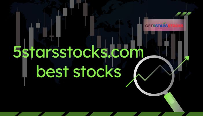 5starsstocks.com best stocks